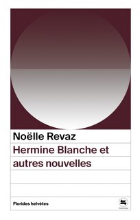 Front cover_Hermine blanche : et autres nouvelles