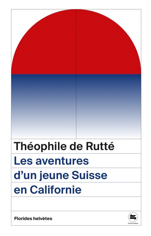 Couverture_Les aventures d'un jeune Suisse en Californie (1845-1856)