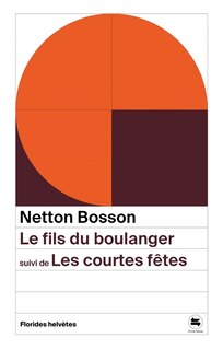 Front cover_Le fils du boulanger ; Les courtes fêtes