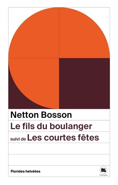 Front cover_Le fils du boulanger ; Les courtes fêtes