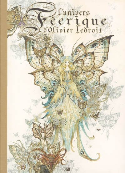 L' univers féerique d'Olivier Ledroit