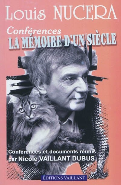 Front cover_La mémoire d'un siècle : les conférences