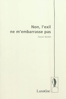 Couverture_Non, l'exil ne m'embarrasse pas