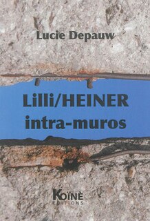 Couverture_Lili-Heiner : intra-muros : théâtre
