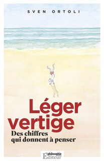 Léger vertige: Des chiffres qui donnent à penser