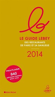 Front cover_Le guide Lebey des restaurants de Paris et sa banlieue