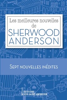 Couverture_Les meilleures nouvelles de Sherwood Anderson