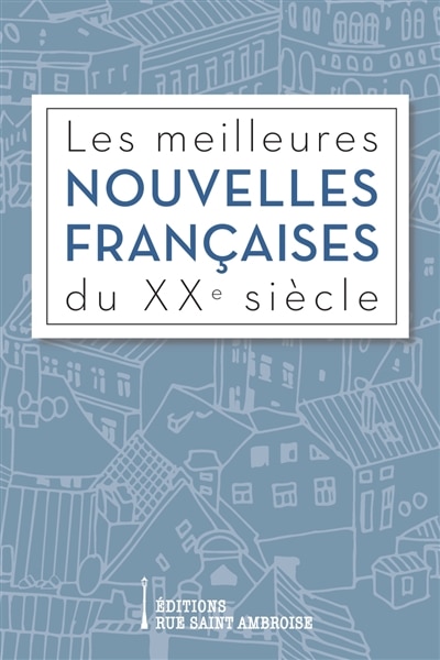 Couverture_Les meilleures nouvelles fran&ccedil;aises du XXe si&egrave;cle