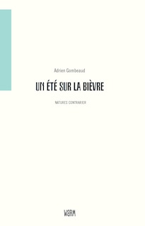Couverture_Un été sur la Bièvre : promenades et lectures