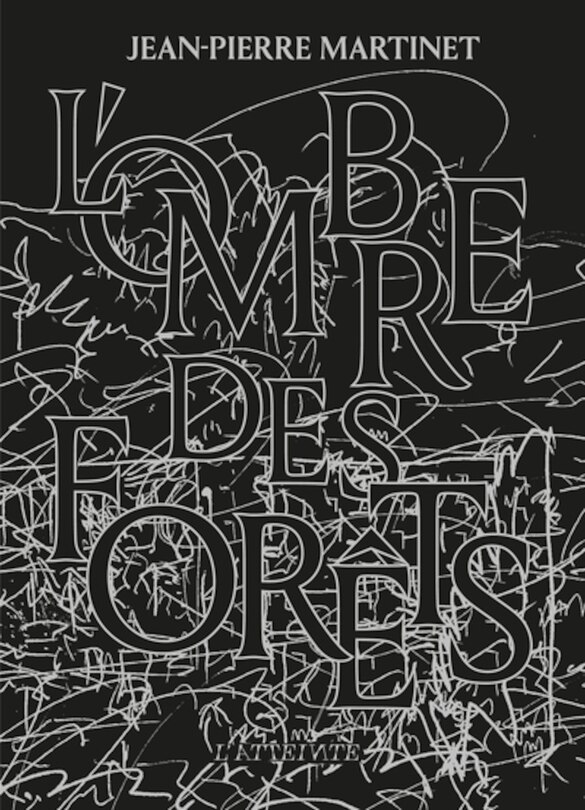 L' ombre des forêts