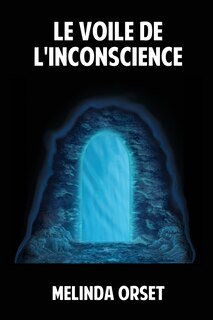 Front cover_Le voile de l'inconscience