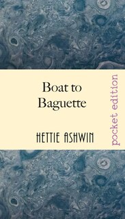 Front cover_Boat To Baguette