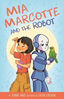Front cover_Mia Marcotte And The Robot