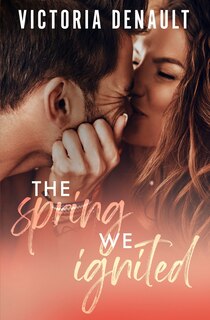 Couverture_The Spring We Ignited