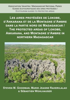 Couverture_The Protected Areas of Lokobe, Ankarana, and Montagne d'Ambre in Northern Madagascar