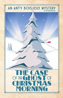 Couverture_The Case of the Ghost of Christmas Morning