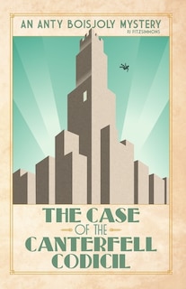 Front cover_The Case of the Canterfell Codicil