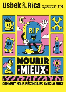 Couverture_Usbek & Rica, n°38. Mourir mieux : comment nous réconcilier avec la mort