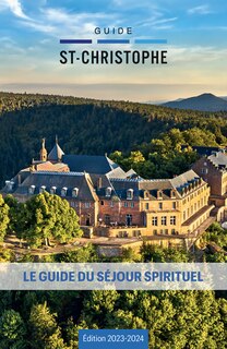 Front cover_Guide St-Christophe : le guide du séjour spirituel