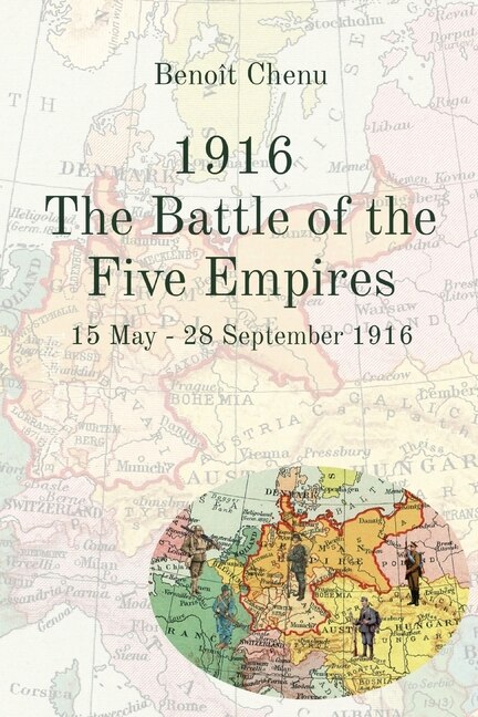 Front cover_1916 The Battle of the Five Empires