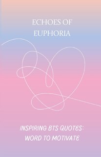 Couverture_Echoes of Euphoria