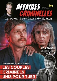 Couverture_Affaires criminelles, n°2. Les couples criminels unis pour tuer