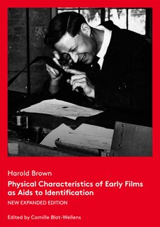 Couverture_Physical Characteristics Of Early Films As Aids To Identification
