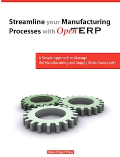 Front cover_Streamline Your Manufacturing Processes with Openerp