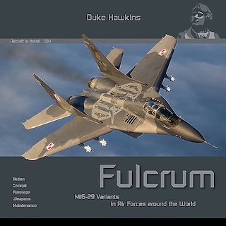 Mig-29 Fulcrum: Aircraft In Detail