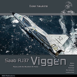 Saab 37 Viggen: Aircraft In Detail