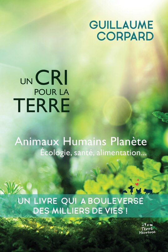 Front cover_Un cri pour la Terre - Animaux, Humains, Planète