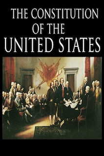 Front cover_The Constitution and the Declaration of Independence
