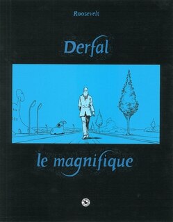 Front cover_Derfal le magnifique