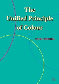 Couverture_The Unified Principle of Colour