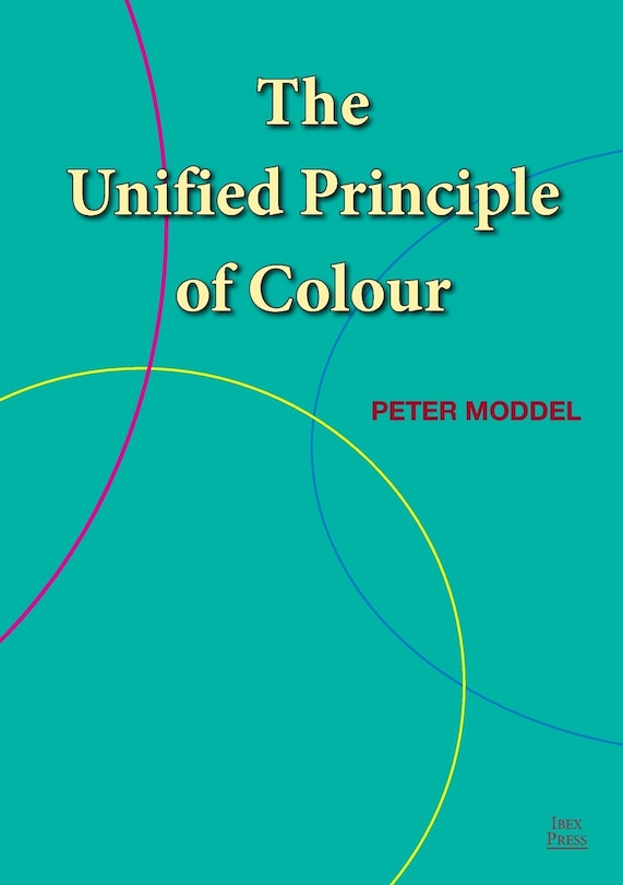 Couverture_The Unified Principle of Colour