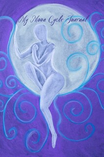 Front cover_Moon Cycle Journal - Paperback