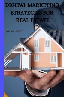 Front cover_Digital Marketing Strategies for Real Estate