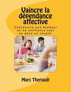 Couverture_Vaincre la dépendance affective