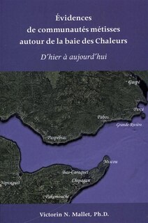 Front cover_Evidences De Communautés Métisses Autour De La Baie Des Chaleurs