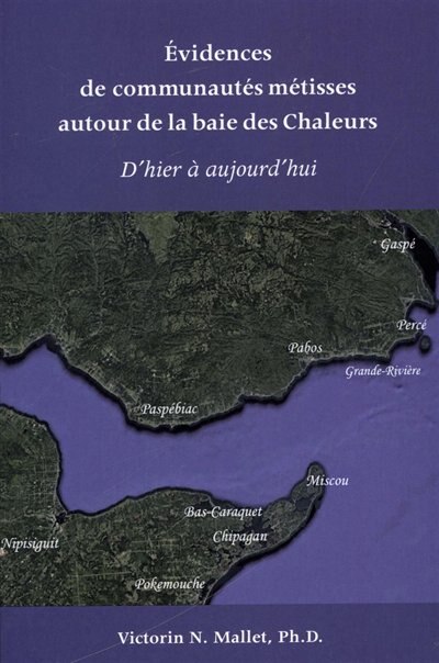 Front cover_Evidences De Communautés Métisses Autour De La Baie Des Chaleurs