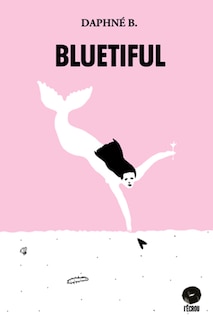 Couverture_Bluetiful