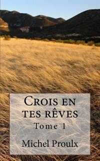 Front cover_Crois en tes rêves