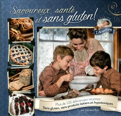 Front cover_Savoureux, sant&eacute; et sans gluten!