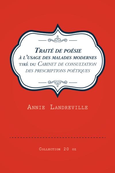 Front cover_Traité de poésie à l’usage des malades modernes tiré du Cabinet de consultation des prescriptions poétiques