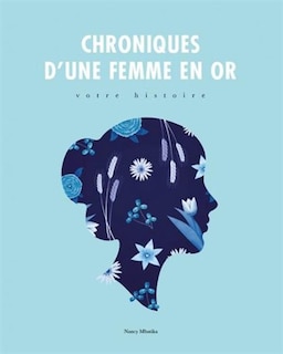 Couverture_Chroniques d'une Femme en or