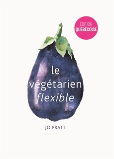 LE Végétarien flexible