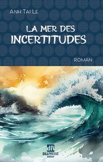Couverture_La mer des incertitudes