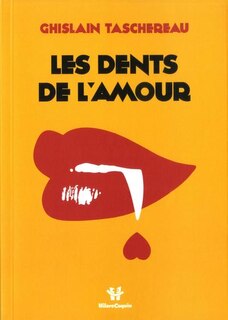Front cover_Les dents de l'amour