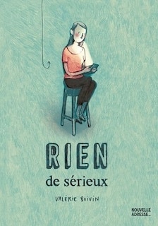 Couverture_Rien de s&eacute;rieux