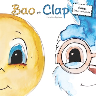 Bao et Clap: Édition internationale